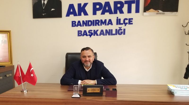 Bandırma İlçe Başkanı Mehmet Doğan